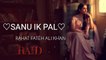 Sanu Ik Pal Chain Lyrics - Rahat Fateh Ali Khan | Raid | Ajay Devgan | Ileana D'Cruz | TA Lyricals