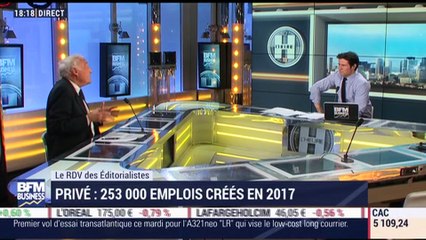 Le Rendez-Vous des Éditorialistes: 253 000 emplois ont été créés dans le secteur privé en 2017 - 13/02