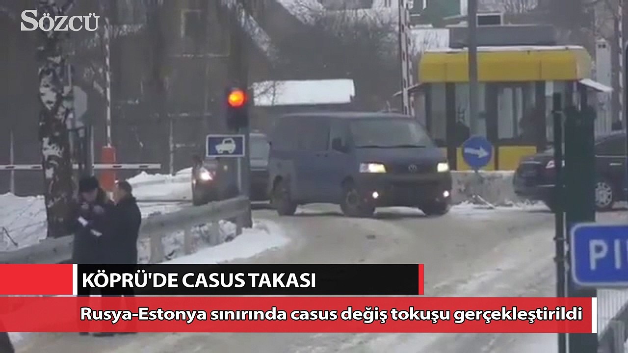 Rusya ve Estonya'dan köprüde casus takası