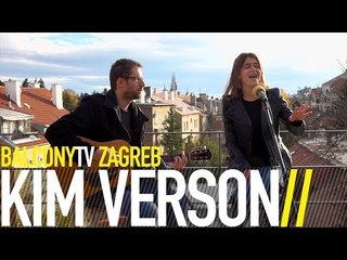 KIM VERSON - ČISTA LJUBAV (BalconyTV)