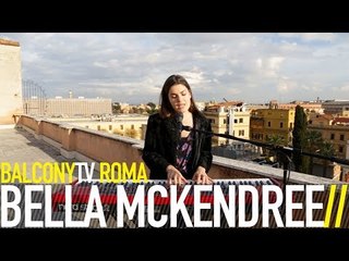 BELLA MCKENDREE - SUMMER NIGHTS (BalconyTV)