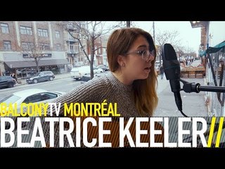 BEATRICE KEELER - MONTREAL (BalconyTV)