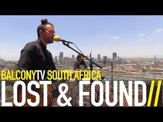 LOST & FOUND - BEST SMILE (BalconyTV)