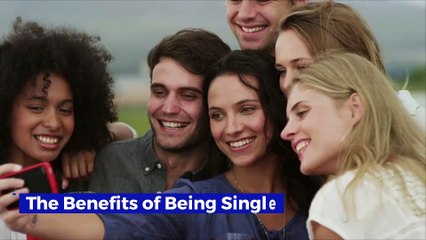 The Benefits of Being Single