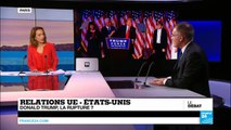 Relations UE-Etats-Unis : Donald Trump - Barack Obama, même combat ? (partie 2)