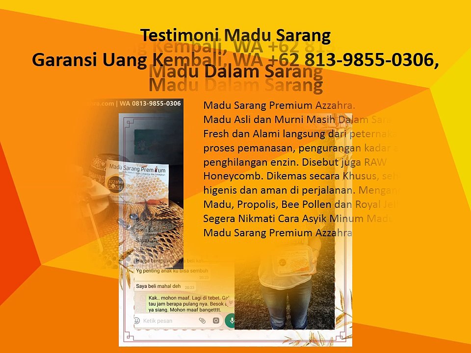 Garansi Uang Kembali, WA +62 813-9855-0306, Madu Dalam Sarang