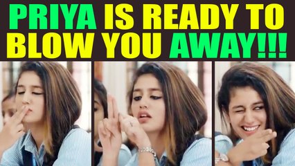 Priya Praksh Varrier is now ready to blow you with a kiss | Oneindia News