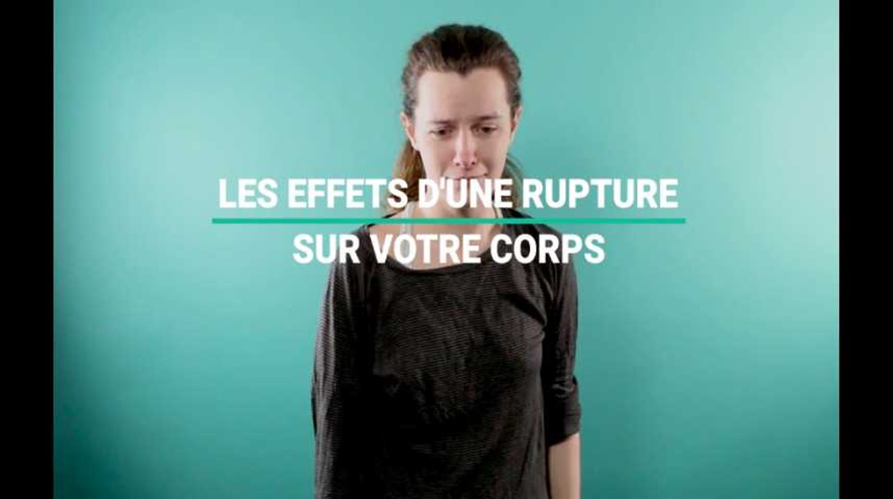 Les effets d'une rupture amoureuse sur votre corps (et comment s'en remettre)