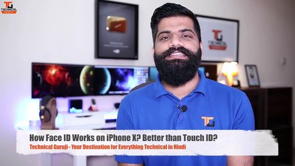 How Face ID Works on iPhone X- Better than Touch ID