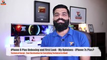 iPhone 8 Plus Unboxing and First Look My Opinions