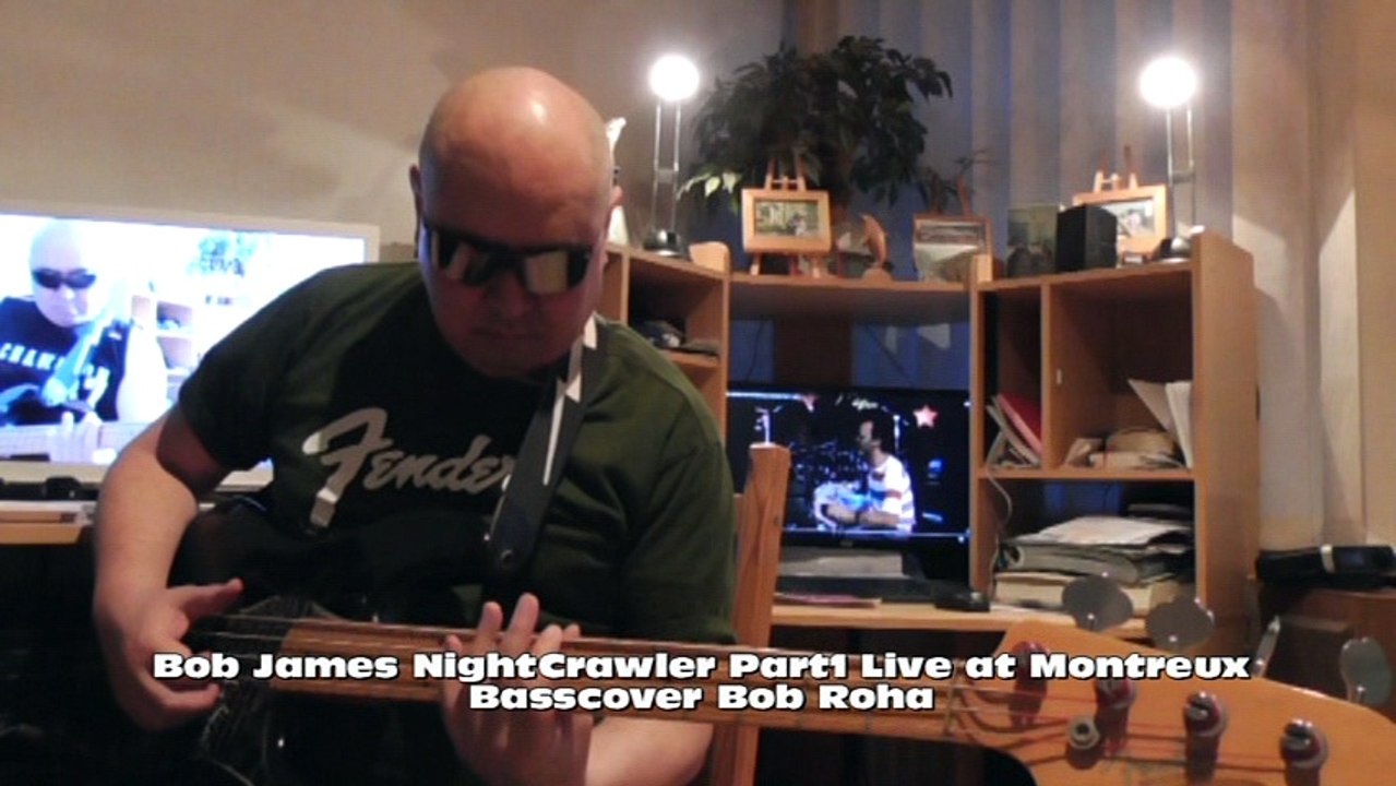 Bob James Night Crawler part1&2 Live at Montreux DVD m2 Basscover Bob Roha