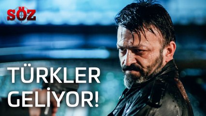 Söz | 33.Bölüm  - Türkler Geliyor!