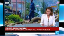 Burundi : Tirs entre policiers et militaires, les soldats encerclent la radio d'Etat