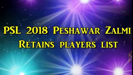 PSL 2018 Peshawar Zalmi Retained Players list   psl 2018