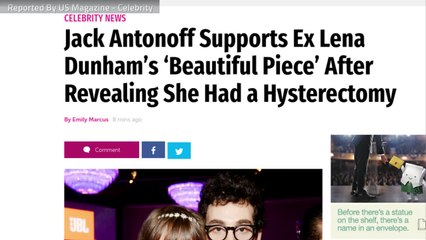 Jack Antonoff Shows Support to Ex Lena Dunham