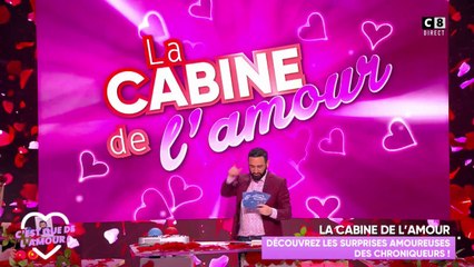 La cabine de l'amour : les surprises amoureuses des chroniqueurs
