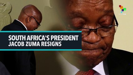 SOUTH AFRICA'S PRESIDENT JACOB ZUMA RESIGNS