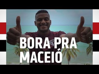 MISSÃO: MACEIÓ - COPA DO BRASIL | SPFCTV