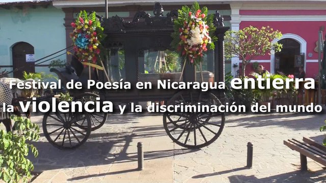 Festival de Poesía en Nicaragua entierra la violencia y la discriminación del mundo