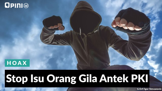 #1MENIT | Stop Isu Orang Gila Antek PKI