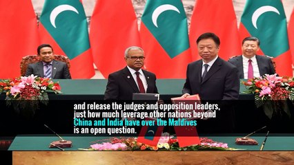Maldives Crisis Could Stir Trouble Between China and India
