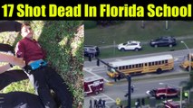 Florida School Shooting 17 Dead | OneIndia News