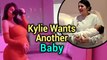 Kylie Jenner Thinking About Having 2nd Baby Already | Stormi Webster | Travis Scott