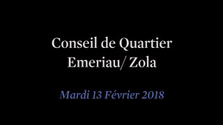 Conseil de Quartier Emeriau/ Zola du Mardi 13 Février 2018