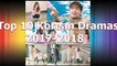 Top 10 korean dramas 2017-2018