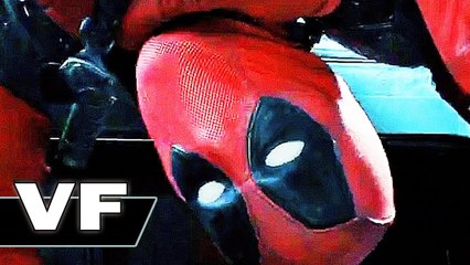 DEADPOOL 2 Bande Annonce VF Officielle