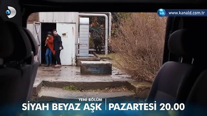 Siyah Beyaz Aşk 18. Bölüm 2.Fragmanı