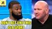Dana controls the revenue stream so what does Tyron Woodley gain being right to Dana?,Bisping,Yoel