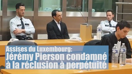 Jérémy Pierson condamné à la perpétuité