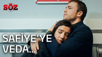 Söz | 33.Bölüm - Safiye'ye Veda!