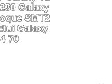 Coque pour Galaxy Tab 4 70 SMT230 Galaxy Tab 4 70 Coque SMT230 Coque Etui Galaxy Tab 4