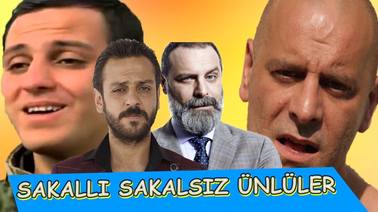 İNANILMAZ DEĞİŞİM (Ünlülerin Sakallı ve Sakalsız Halleri)