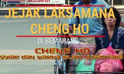 Cheng Ho Syiar dan Warna Islam Nusantara