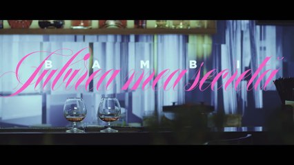 Bambi - Iubirea Mea Secreta ¦ Videoclip Oficial