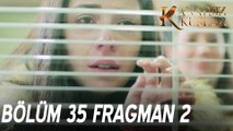 Kanatsız Kuşlar 35. Bölüm 2. Fragmanı