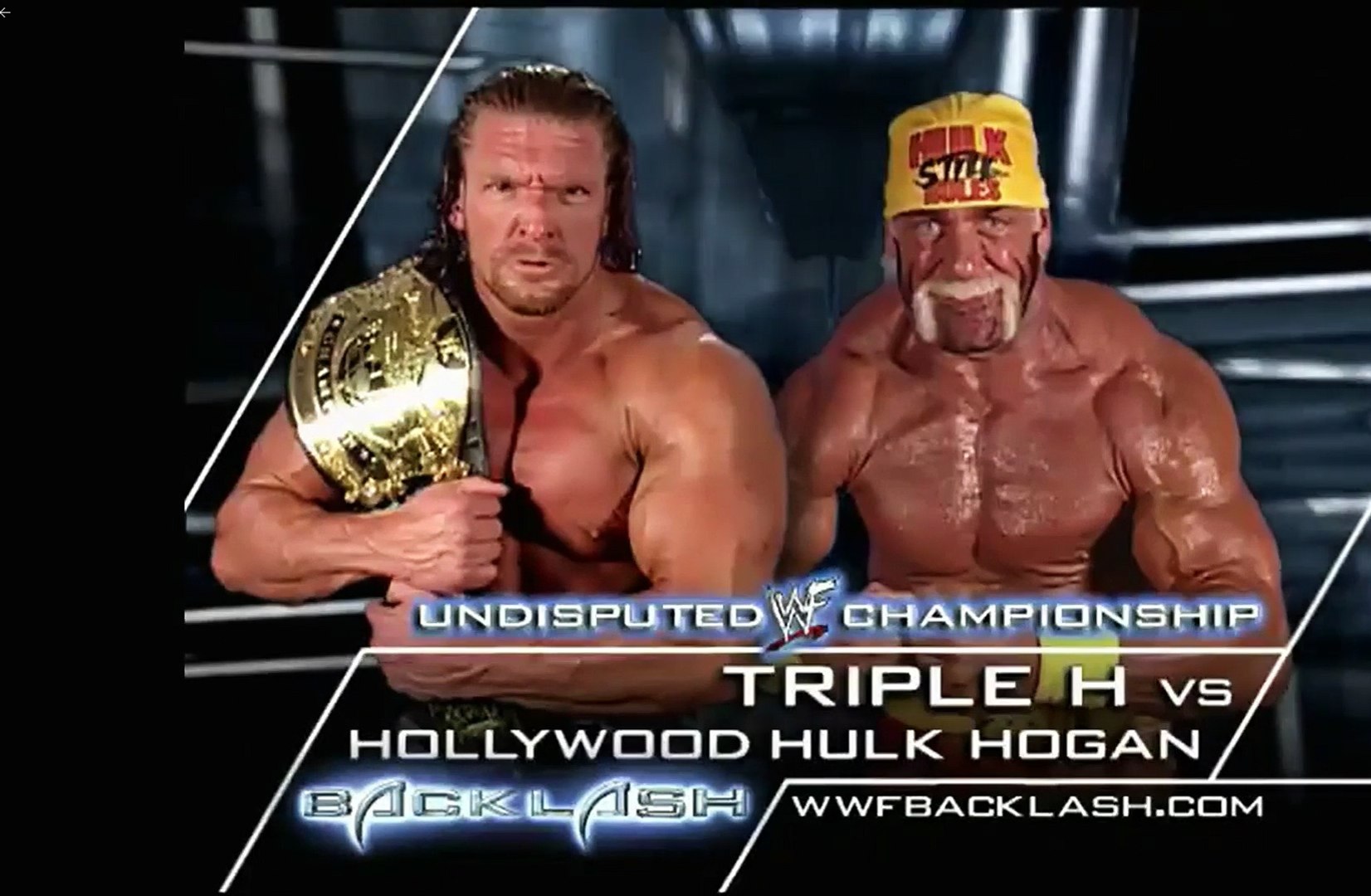 Wwe Backlash 2002 - Triple H(c) Vs Hollywood Hulk Hogan -undsiputed  Championship - Official Promo - video Dailymotion