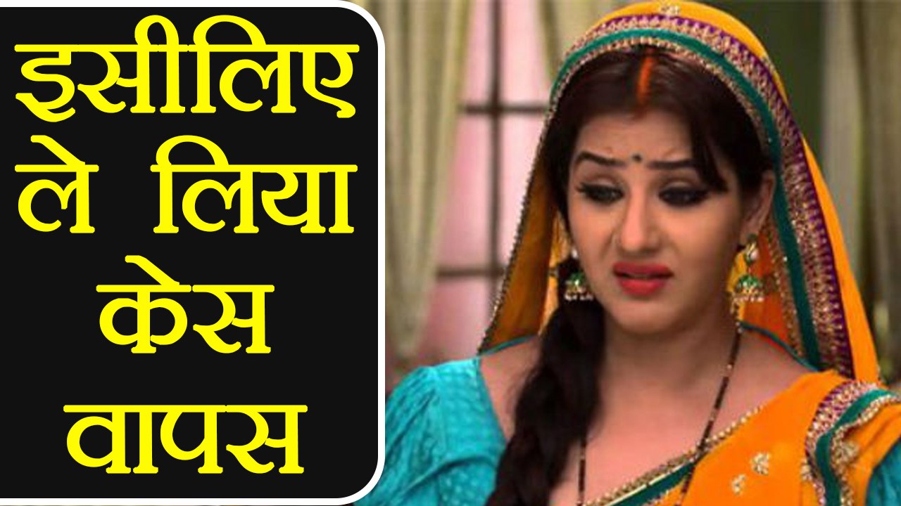 Shilpa Shinde REVEALS why she withdraws case against Bhabhi Ji Ghar Par Hain Producer | FilmiBeat