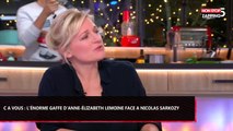 C à Vous : L’énorme gaffe d’Anne-Elizabeth Lemoine face à Nicolas Sarkozy (Vidéo)
