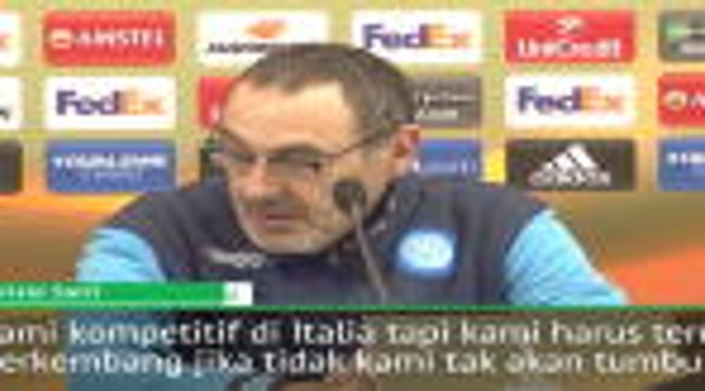 Napoli Harus Lebih Baik Agar Bisa Bersaing di Eropa - Sarri