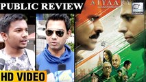 Aiyaary Public Review | Siddharth Malhotra, Manoj Bajpayee, Rakul Preet