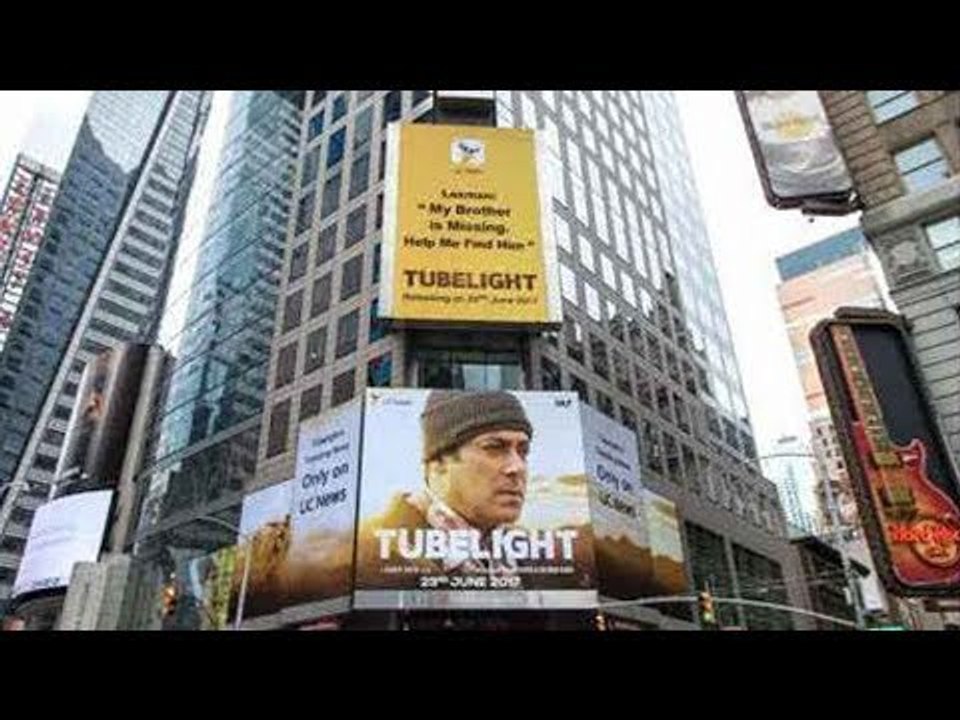 TUBELIGHT became first bollywood film to have their poster at Times Square New York City
