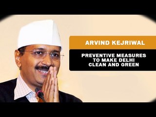Archive - 2015 || Arvind Kejriwal Lines up Delhi Development Strategy.