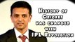 Rahul Dravid on The History of Cricket has been changed with the IPL Revolution