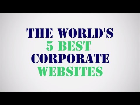 The World's 5 best corporate websites