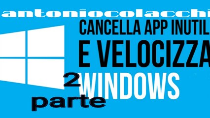 velocizzare  windows parte 2