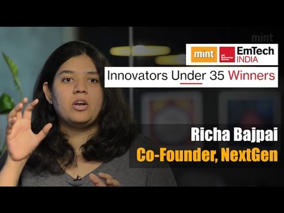 Innovators under 35 Winners | Richa Bajpai, Co-founder, NextGen